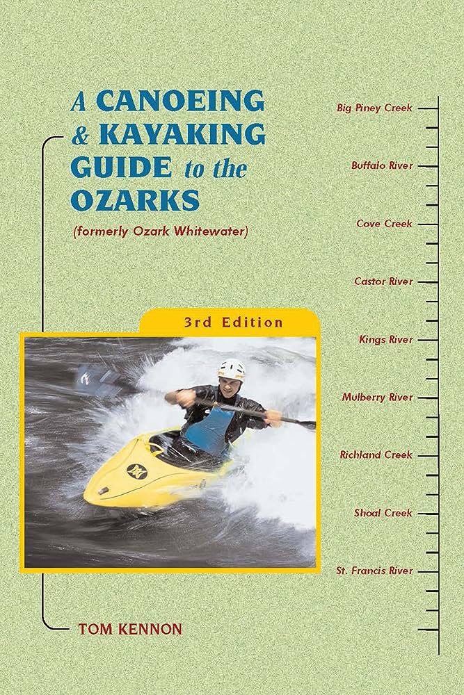 Exploring the Ozark Trail by Kayak