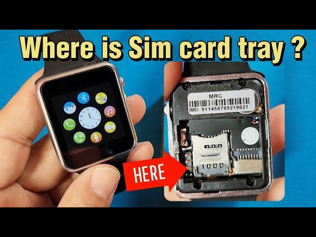 How to Connect and Set up a SIM Card on Your Smart Watch