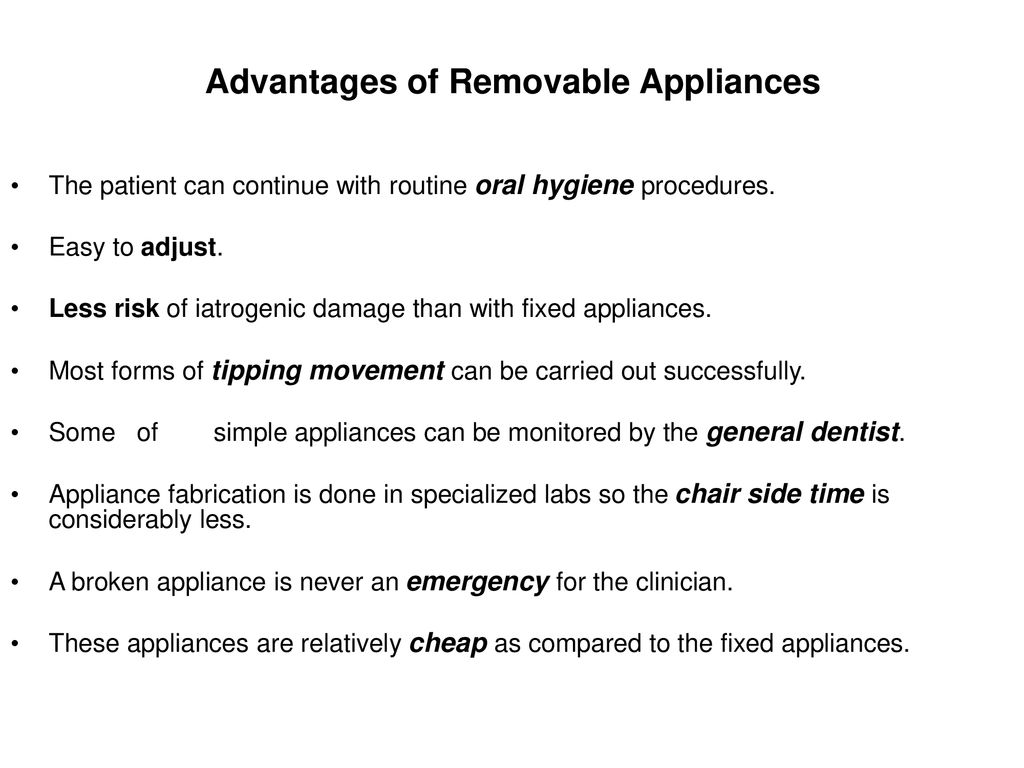 The Benefits of Using Removable Appliances