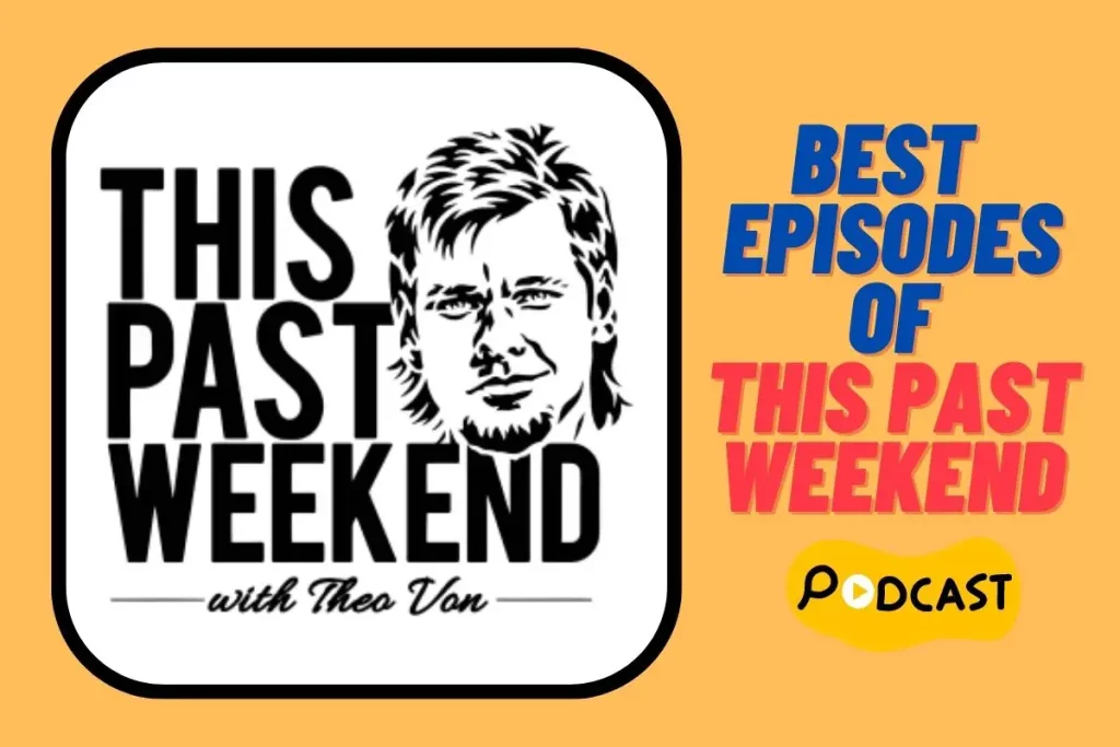 The Best Episodes from This Past Weekend