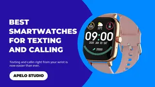The Best Smart Watches for Texting