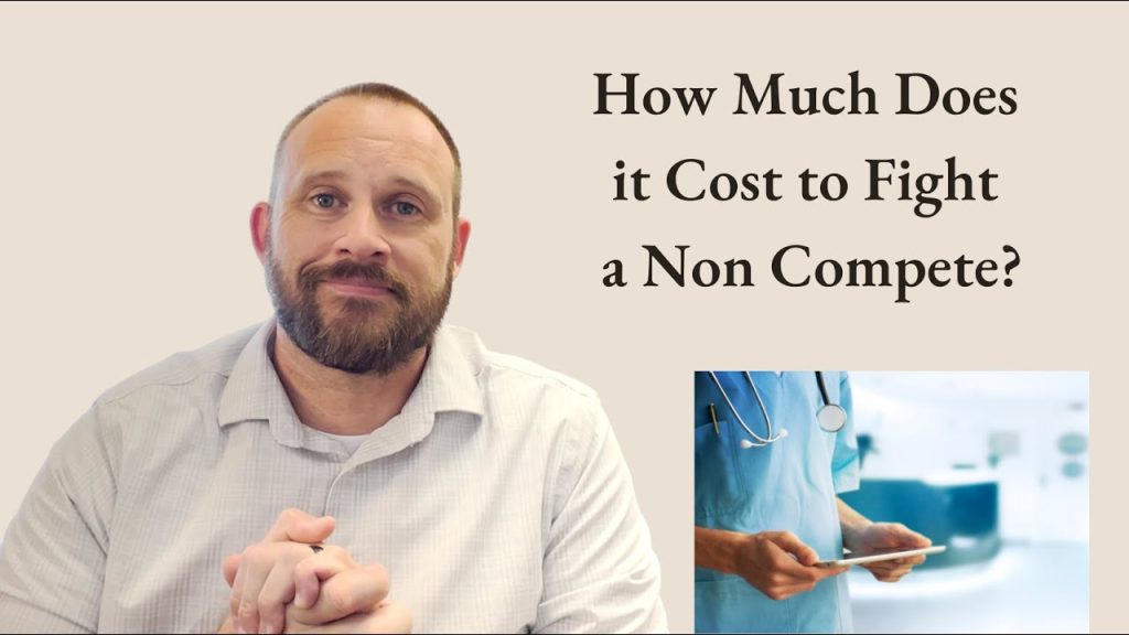 The Cost of Fighting a Non-Compete Agreement