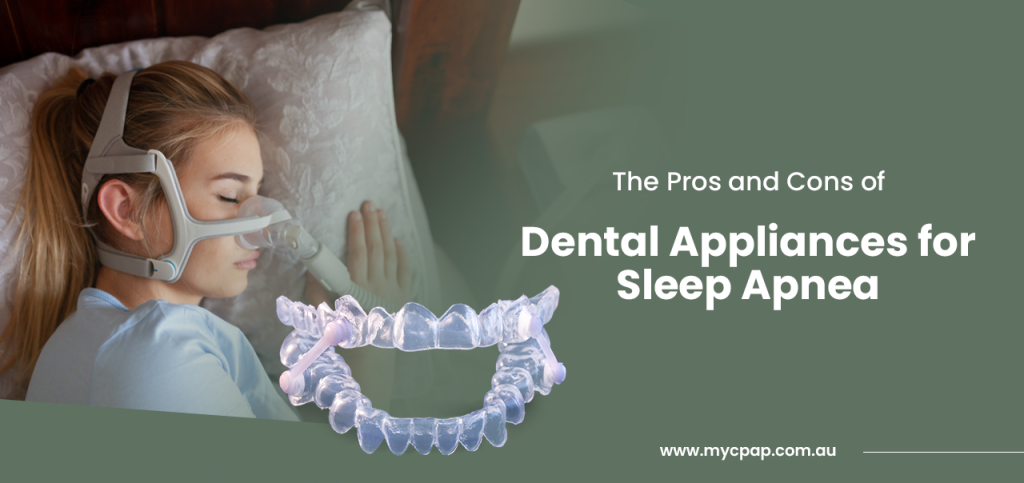 The Pros and Cons of Using an Oral Appliance for Sleep Apnea
