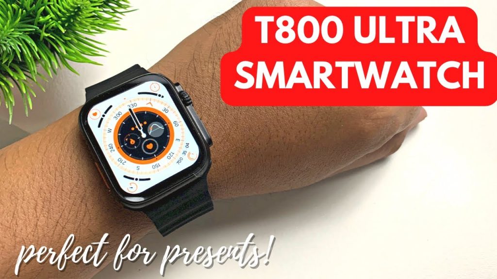 The Ultimate T800 Ultra Smart Watch