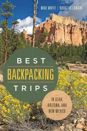 Best Backpacking Trips in Utah